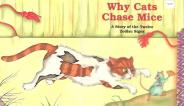 An illustration of a white cat with orange and black spots chasing a mouse holding a fan. The title "Why Cats Chase Mice" is in the upper right corner in red text.